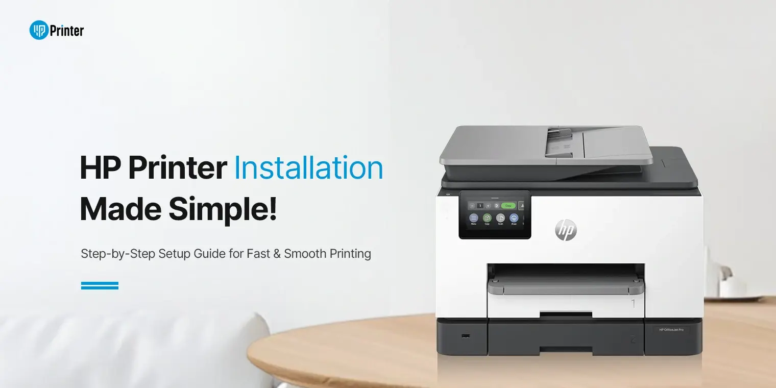 HP Printer​ Installation